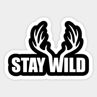 stay wild white Sticker